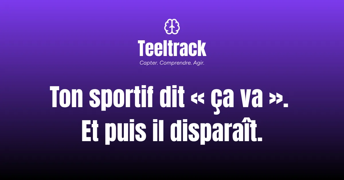 Ton sportif dit « ça va ». Et puis il disparaît. Voilà ce que tu rates vraiment.